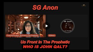 UP FRONT W/ THE PROPHETIC- The Global Chessboard Is Moving—Do You See the Endgame; SG Anon