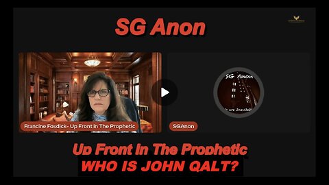 UP FRONT W/ THE PROPHETIC- The Global Chessboard Is Moving—Do You See the Endgame; SG Anon
