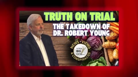 Dr. Robert Young's SHOCKING Lawfare Nightmare – Big Pharma's War on Holistic Healing REVEALED!