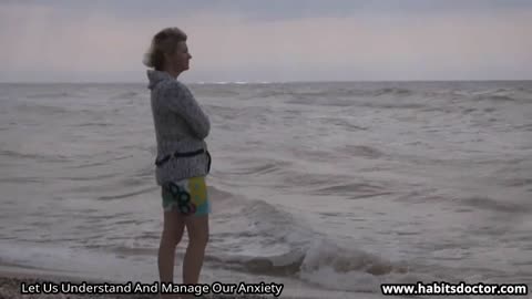 Let Us Understand And Manage Ou anxiety