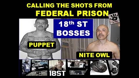 The 18st Connection* Mexican Mafia