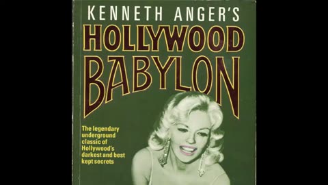 HOLLYWOOD BABYLON CHAPTER 7 : KENNITH ANGER