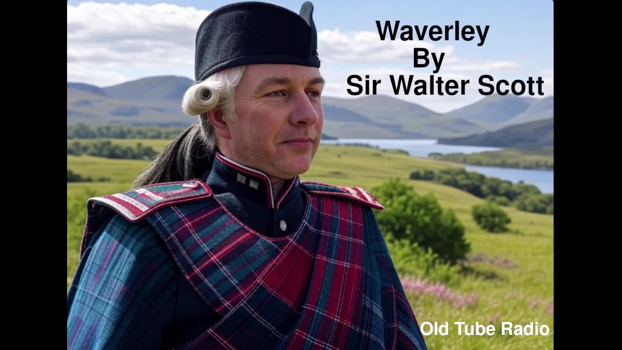 Waverley by Sir Walter Scott. BBC RADIO DRAMA