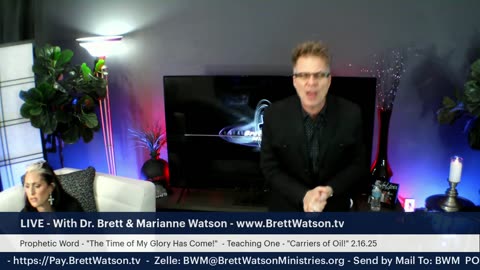 LIVE - Dr. Brett Watson & Marianne Watson - Week 1 - "Carriers of The Oil!"