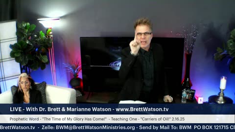 LIVE - Dr. Brett Watson & Marianne Watson - Week 1 - "Carriers of The Oil!"