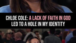 Chloe Cole: A Lack of Faith in God Led to a Hole in My Identity
