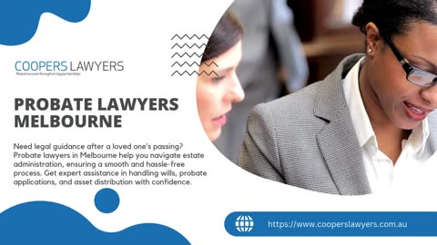 Expert Probate Lawyers in Melbourne – Navigating Estates with Ease