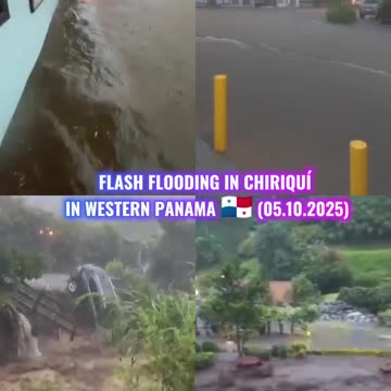 🌊Flash flooding in Chiriquí in western Panama 🇵🇦 (05.10.2025)