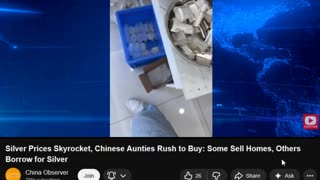 Chinese Aunties Rush to Buy: Some Sell Homes, Others Borrow for Silver