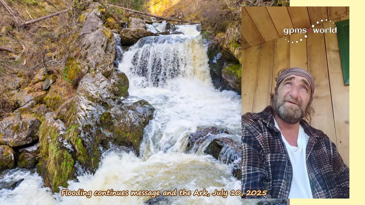 Flooding continues message and the Ark, July 10, 2025