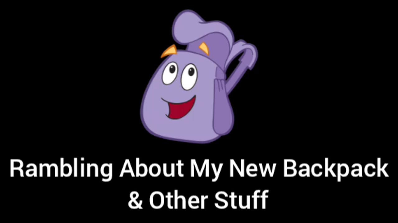 Rambling About My New Backpack