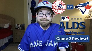 RSR7: New York Yankees 7-13 Toronto Blue Jays 2025 ALDS Game 2 Review!