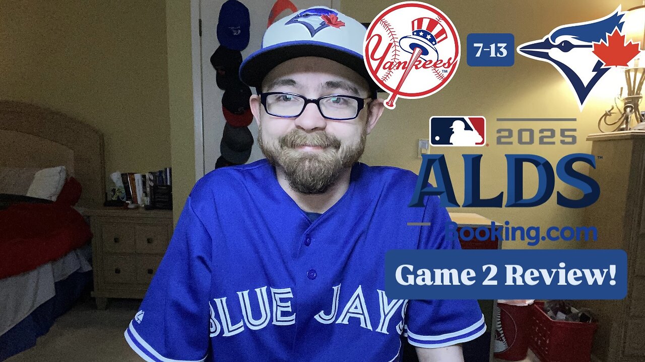 RSR7: New York Yankees 7-13 Toronto Blue Jays 2025 ALDS Game 2 Review!