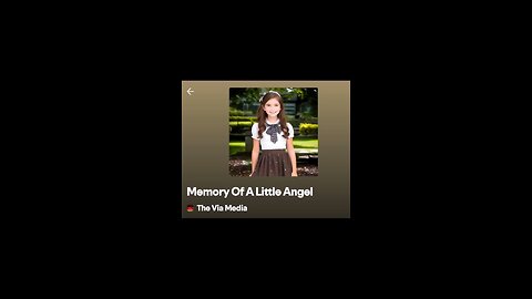 "Memories Of A Little Angel" by The Via Media