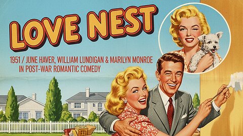 Love Nest (1951) - June Haver, William Lundigan & Marilyn Monroe in Post-Work Romantic Comedy