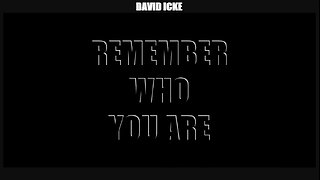 David Icke: Remember Who You Are (2012)