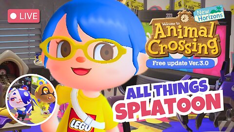All Things Splatoon! | 3.0 Update 🔰 Animal Crossings: New Horizons