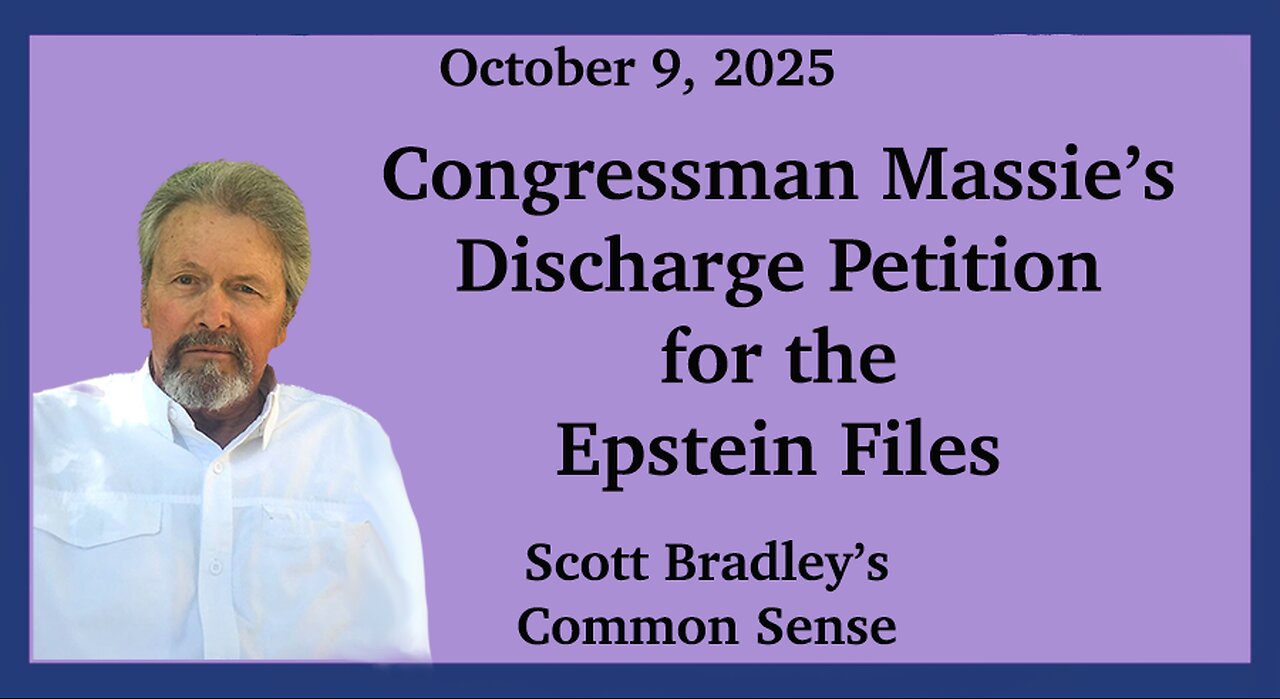 Congressman Massie's Discharge Petition for the Epstein Files