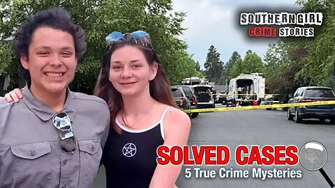 5 Solved True Crime Cases #481