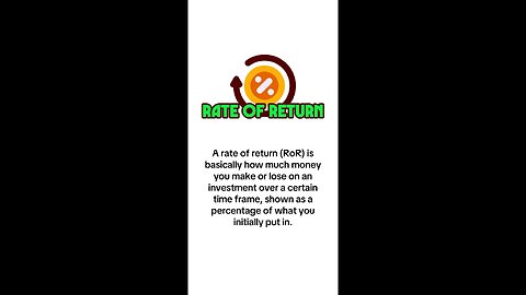What is RoR (Rate of Return)?