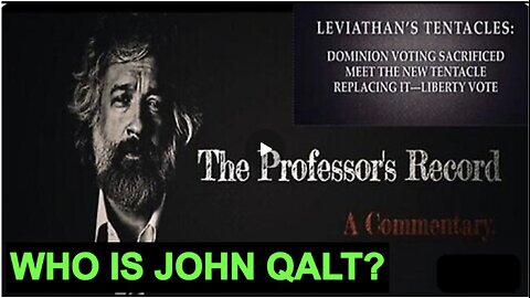 PROFESSOR DAVID CLEMENTS- The TRUTH About " Liberty Vote " WHO IS JOHN QALT? JUAN O'SAVIN