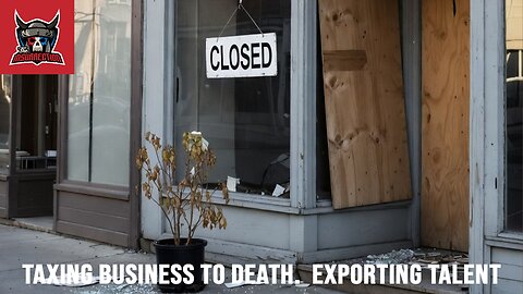 Taxing Business to Death and Exporting Young Talent
