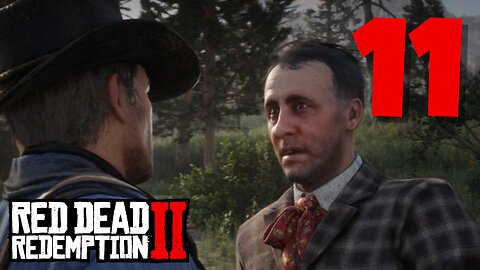 The Man From Blackwater! Red Dead Redemption 2 Part 11