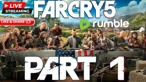 far cry 5 live stream part 1