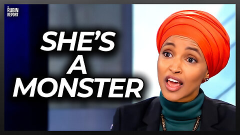 The Exact Moment Liberals Realized Ilhan Omar Is a Monster
