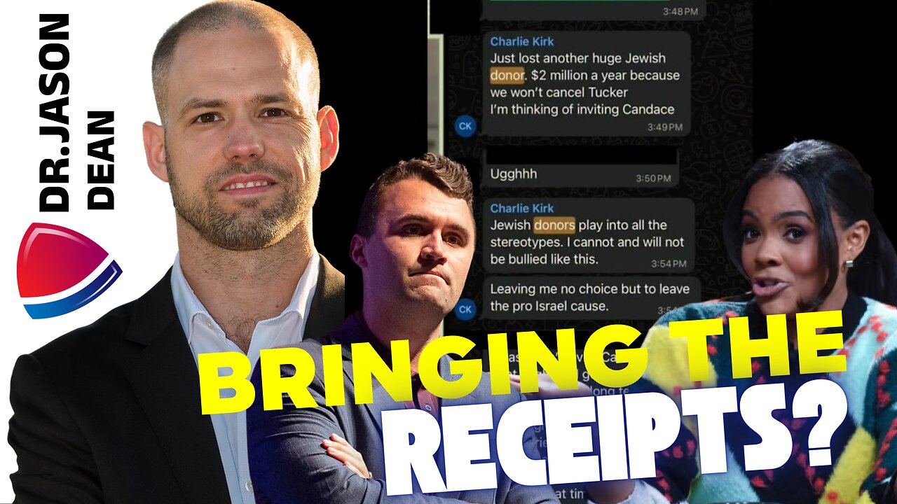 Dr. Jason Dean - Ep 3015 - Candace Owens BRINGING Receipts on Charlie Kirk Israel Death Claim