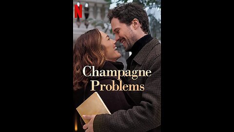 Official Trailer - Champagne Problems - 2025 - Netflix
