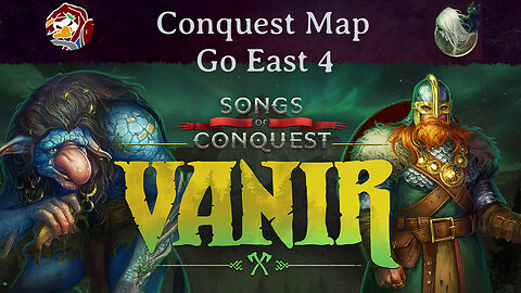 Vanir Go East Conquest Map Episode 4