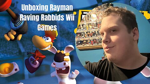 Unboxing Rayman Raving Rabbids Wii Games