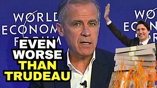 WEF's Mark Carney EXPOSED as WORSE than Trudeau!