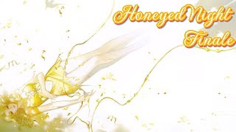 Honeyed Night Finale | Path To Nowhere