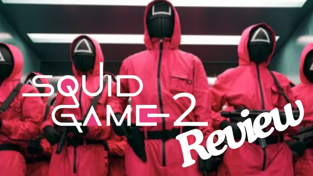 Squid Game Season 2 Review