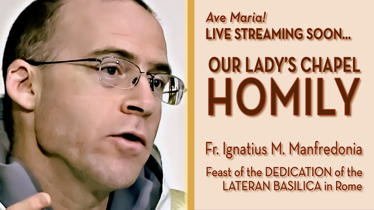 Feast of the Dedication of the Lateran Basilica in Rome - November 9, 2025 - OLC Sunday HOMILY