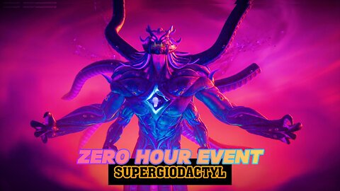 Fortnite: ZERO HOUR EVENT (2025) - SuperGioDactyl