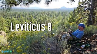 Leviticus 8, Bible Reading in Nature, BSB