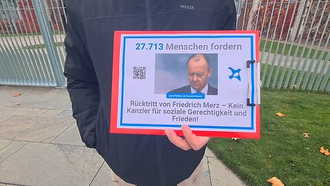 08.11.2025 - Übergabe Petition Rücktritt Kanzler Merz - Bundeskanzleramt - Berlin