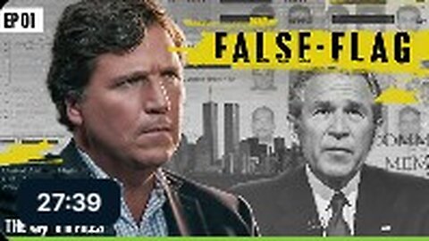 911 False Flag Episode 1