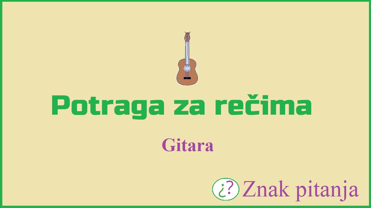 Potraga za rečima - Gitara