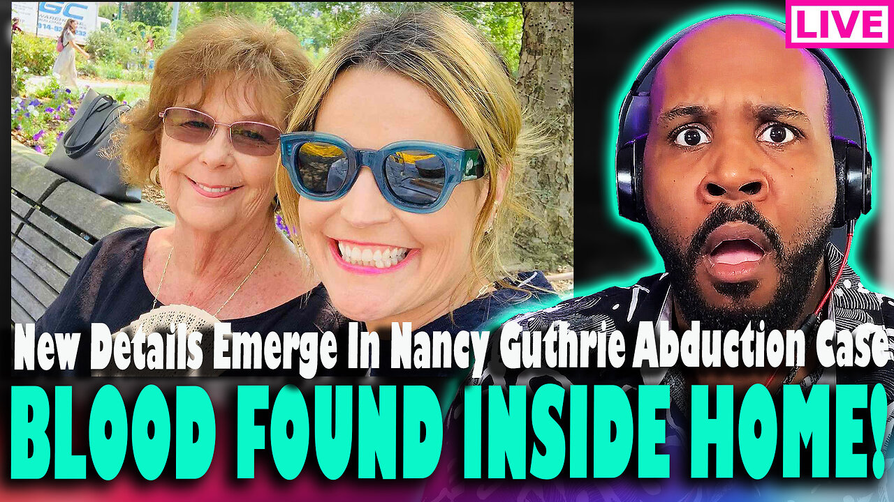 BLOOD FOUND IN HOME?! New Details In Today Show Host Savannah Guthrie's Mom Abduction Case