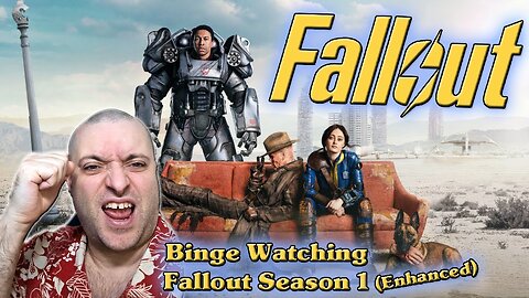 I Binged Fallout Season 1- Enhanced Quality - Watch The Whole TV Season!