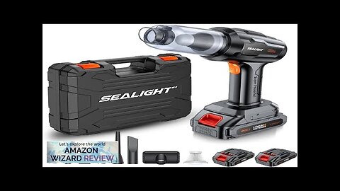 SEALIGHT Handheld Car Vacuum Cordless Portable Car Vacuum with 21000pa High Power Review