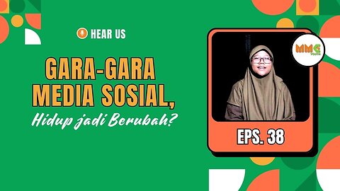 Gara-Gara Media Sosial, Hidup jadi Berubah? | Hear Us