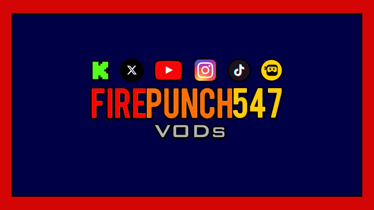 🟦🟥[Ultimate Trailer] FirePunch547VOD's Channel • Canal de FirePunch547VODs 🔷