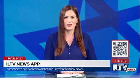 Stay informed. Stay connected. Stay with lIsrael. BSubscribe to the ILTV app and support Israel'.mp4