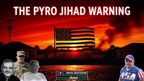 Threat Alert: ISIS Pyro Plot Targets Suburban America! EP636