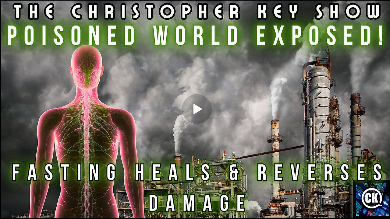WAKE UP! The Truth About Poisoned Food & Water! Plus: How Fasting Helps Healing!
